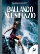 Ballando nel silenzio (eBook, ePUB) - Bild 1