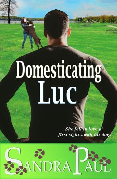 Domesticating Luc (eBook, ePUB) - Paul, Sandra