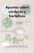 Apuntes sobre verduras y hortalizas... - Bild 1