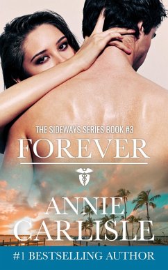 Forever (The Sideways Series, #3) (eBook, ePUB) - Carlisle, Annie