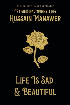 Life is Sad and Beautiful (eBook, ePUB) - Manawer, Hussain