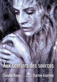 Aux sentiers des sources