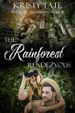 The Rainforest Rendezvous (The Witching Well) (eBook, ePUB)