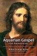 The Aquarian Gospel for Awakening... - Bild 1
