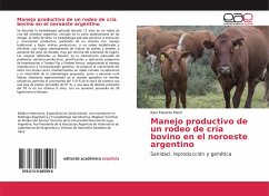 Manejo productivo de un rodeo de cría bovino en el noroeste argentino - Marin, Raul Eduardo