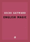 English Magic (eBook, ePUB)