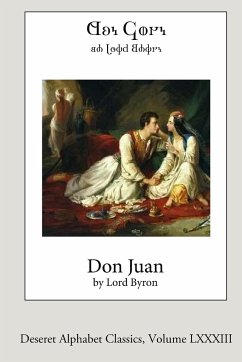 Don Juan (Deseret Alphabet Edition) - Byron, George Gordon