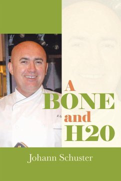 A Bone And H20 - Schuster, Johann