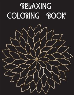 RELAXING COLORING BOOK - Ward, Adele