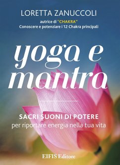 Yoga e Mantra (fixed-layout eBook, ePUB) - Zanuccoli, Loretta