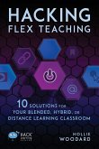 Hacking Flex Teaching