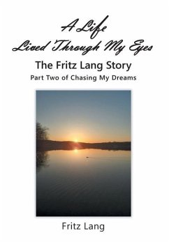 A Life Lived Through My Eyes - Lang, Fritz