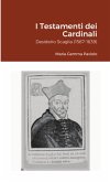 I Testamenti dei Cardinali I Testamenti dei Cardinali