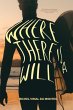 Where There is a Will - Bild 1