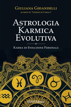 Astrologia Karmica Evolutiva (fixed-layout eBook, ePUB) - Ghiandelli, Giuliana