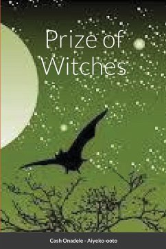 Prize of Witches - Onadele, Cash