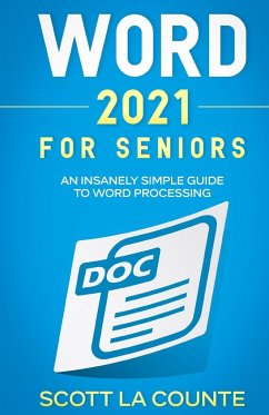 Word 2021 For Seniors - Tbd