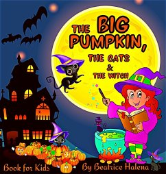 The Big Pumpkin, The Cats and The Witch - Halena, Beatrice