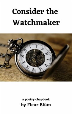Consider the Watchmaker (eBook, ePUB) - Blüm, Fleur
