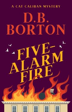 Five-Alarm Fire - Borton, D. B.