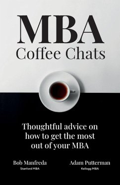 MBA Coffee Chats - Manfreda, Bob; Putterman, Adam MBA Coffee Chats - Manfreda, Bob; Putterman, Adam