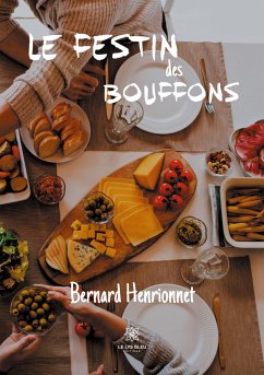 Le festin des Bouffons - Henrionnet, Bernard