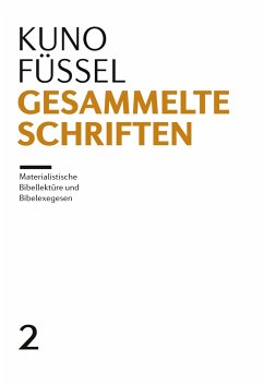 Gesammelte Schriften - Füssel, Kuno