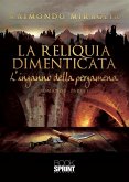 La Reliquia Dimenticata (eBook, ePUB)