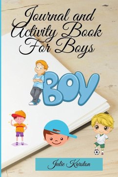 Journal and Activity Book for Boys - Karston, Julie