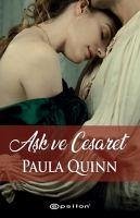 Ask ve Cesaret - Quinn, Paula