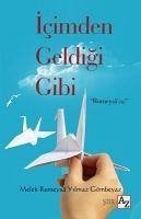 Icimden Geldigi Gibi - Rumeysa, Melek; Gömbeyaz, Yilmaz