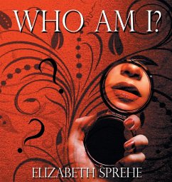 Who Am I - Sprehe, Elizabeth