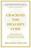 Cracking the Healer's Code