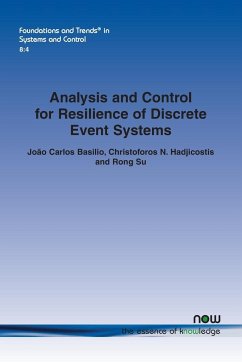 Analysis and Control for Resilience of Discrete Event Systems