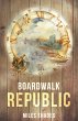 Boardwalk Republic - Bild 1