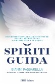 Spiriti Guida (eBook, ePUB)