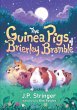 The Guinea Pigs of Brierley Bramble - Bild 1