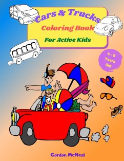 Cars & Trucks Coloring Book for Active Kids - McNeal, Gordon