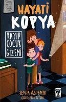 Hayati Kopya - Kayip Cocuk Gizemi - Özdemir, Sevda