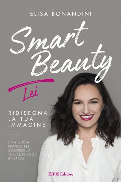 Smart Beauty Lei (fixed-layout eBook, ePUB) - Bonandini, Elisa