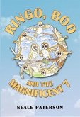 Ringo, Boo and the Magnificent 7 (eBook, ePUB)