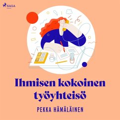 Ihmisen kokoinen työyhteisö (MP3-Download) - Hämäläinen, Pekka