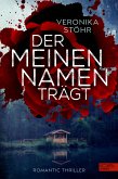 Der meinen Namen trägt (eBook, ePUB)