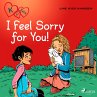 K for Kara 7 - I Feel Sorry for You!... - Bild 1