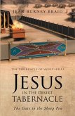 Jesus in the Desert Tabernacle (eBook, ePUB)