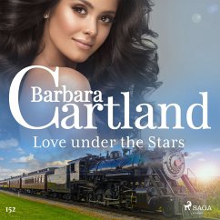 Love under the Stars (Barbara Cartland's Pink Collection 152) (MP3-Download) - Cartland, Barbara