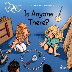 K for Kara 13 - Is Anyone There? (MP3-Download) - Knudsen, Line Kyed