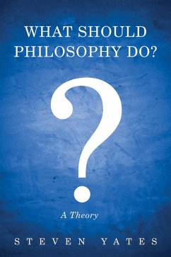 Cover What Should Philosophy Do? (eBook, ePUB)