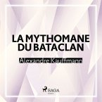 La Mythomane du Bataclan (MP3-Download)