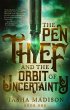 The Pen Thief and the Orbit of... - Bild 1